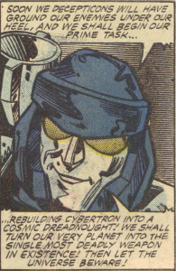 Fun fact: Megatron's characteristic black helmet in the Marvel comic came from an early animation model based on a prototype of the G1 toy.