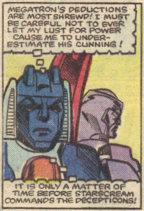 Starscream plots against Megs for the first time.